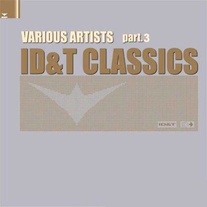 ID&T Classics (Part 3) 2008